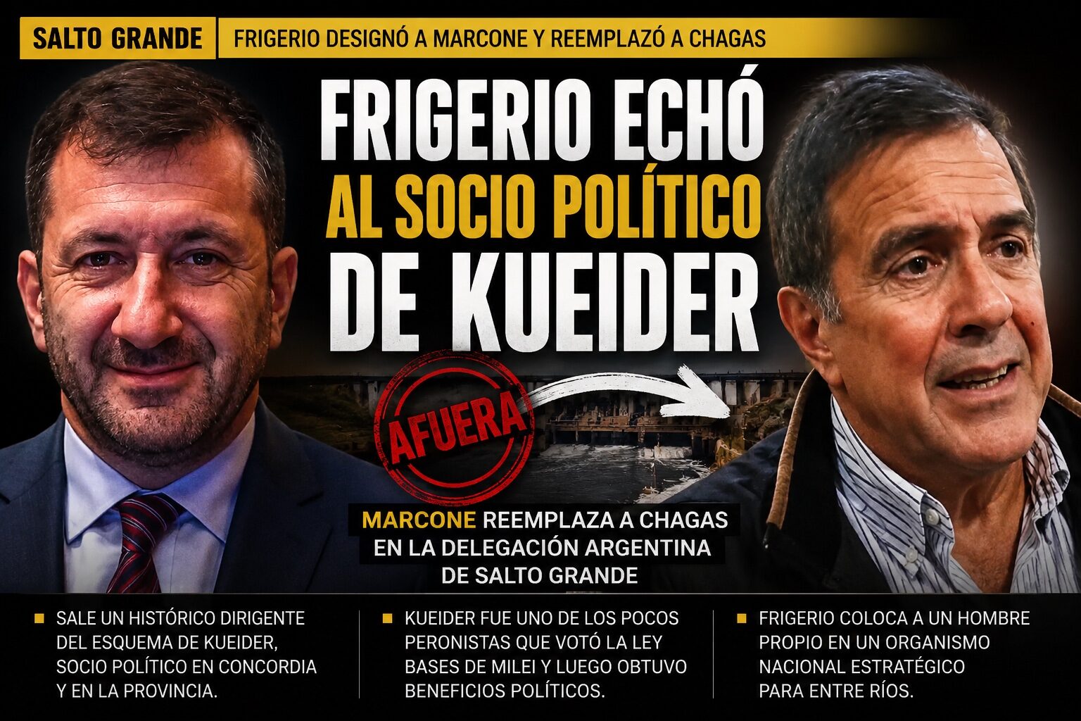 Frigerio echó de Salto Grande al socio político de Kueider - Informe Digital - imagen de origen