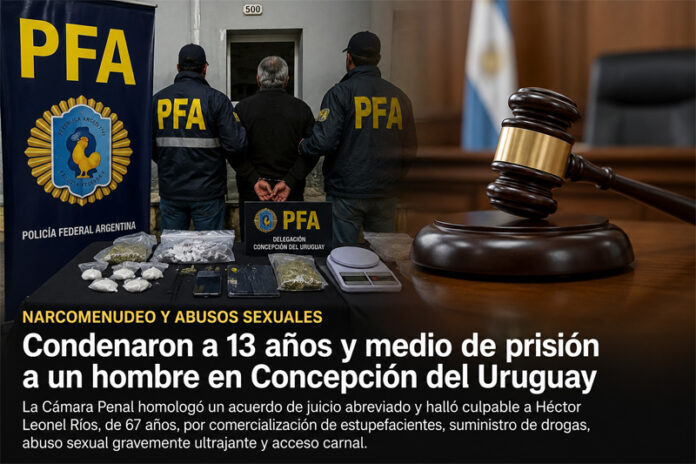 Concepción del Uruguay: condena ejemplar en una causa por drogas y delitos contra la integridad sexual - imagen de origen