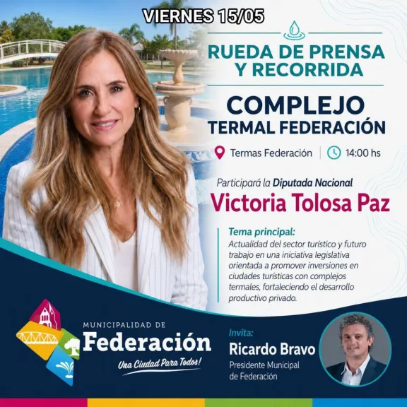 El intendente de Federación recibirá a Victoria Tolosa Paz para analizar una legislación que promueva inversiones termales - imagen de origen