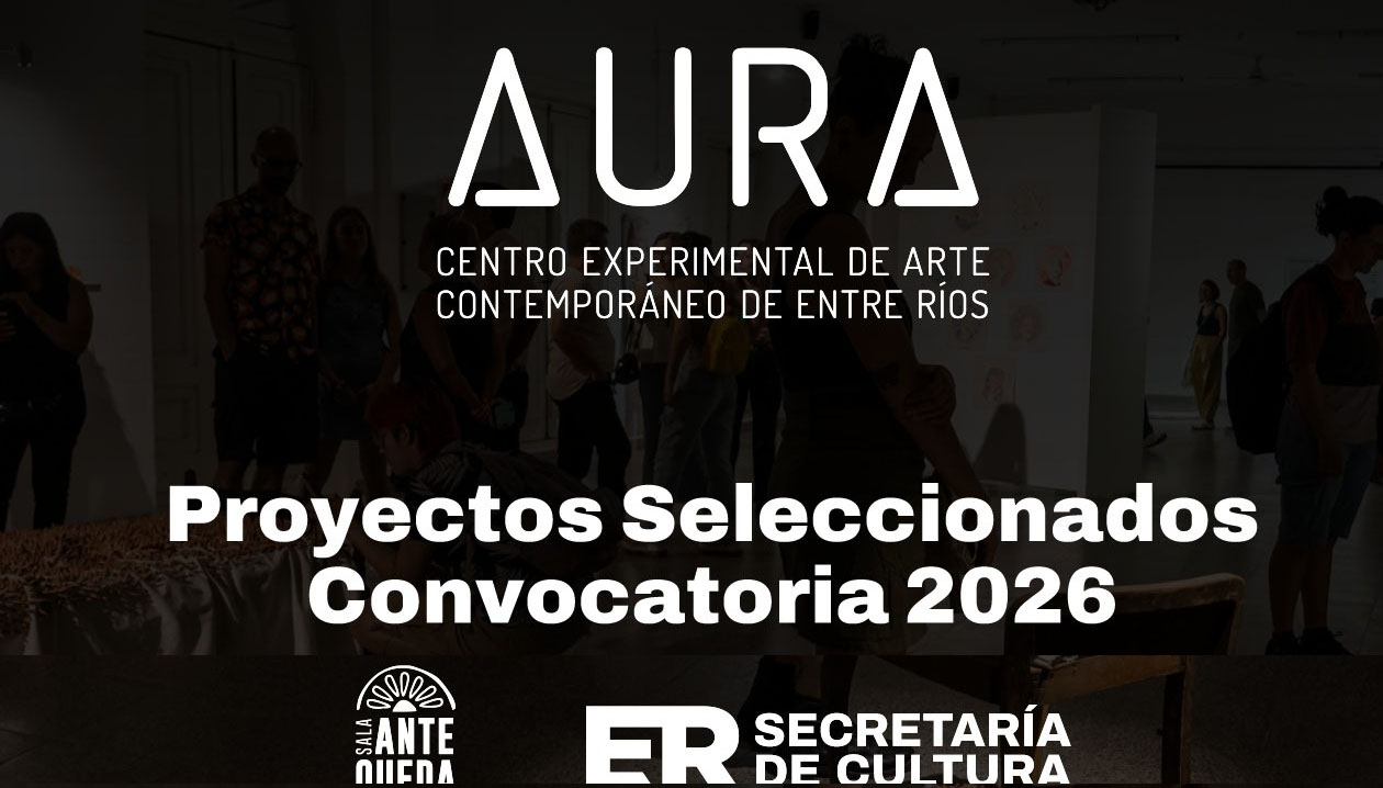 Difundieron los proyectos seleccionados en la convocatoria del Centro Experimental de Arte Contemporáneo AURA - imagen de origen