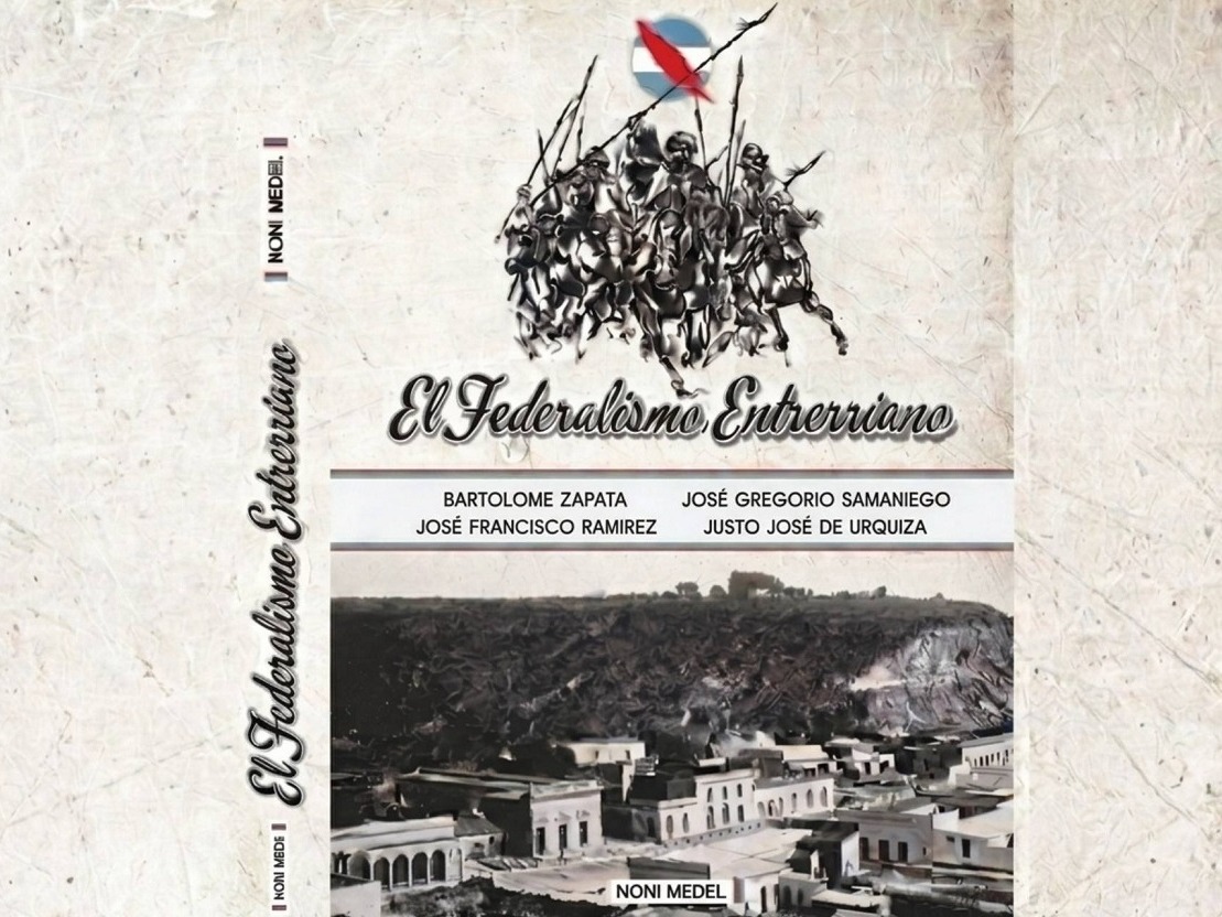 Presentarán en Paraná el libro “El Federalismo Entrerriano” de la investigadora Noni Medel - imagen de origen
